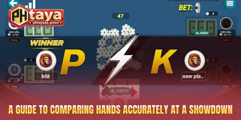 A guide to comparing hands accurately at a showdown