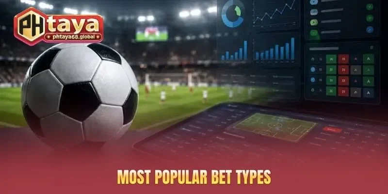 Most popular bet types