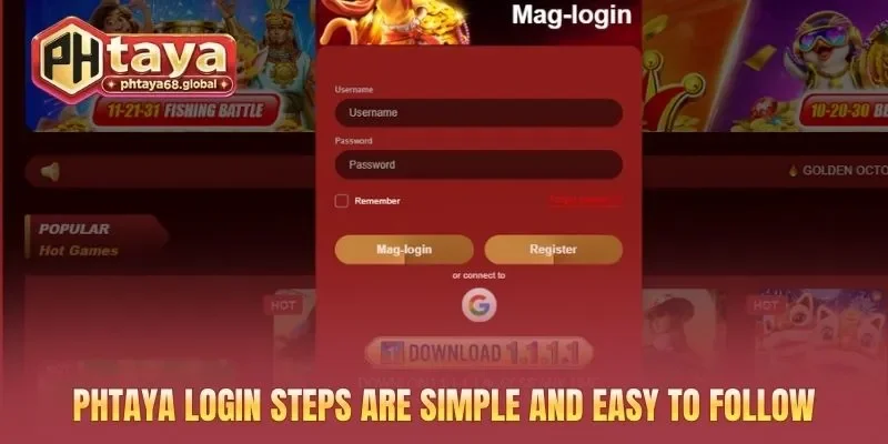 PHTAYA login steps are simple and easy to follow