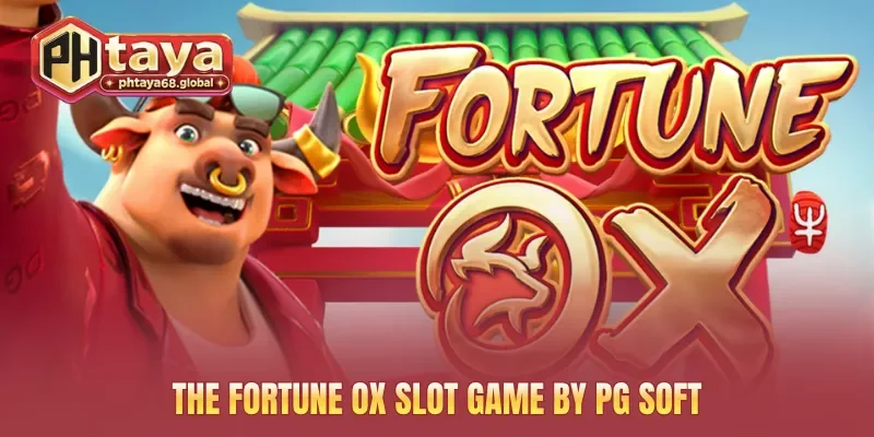 The Fortune Ox slot game by PG SOFT