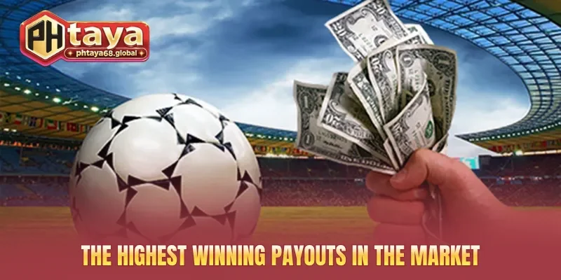 The highest winning payouts in the market