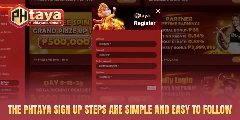 The PHTAYA sign up steps are simple and easy to follow