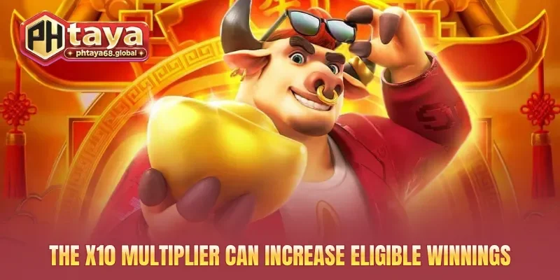 The x10 multiplier can increase eligible winnings